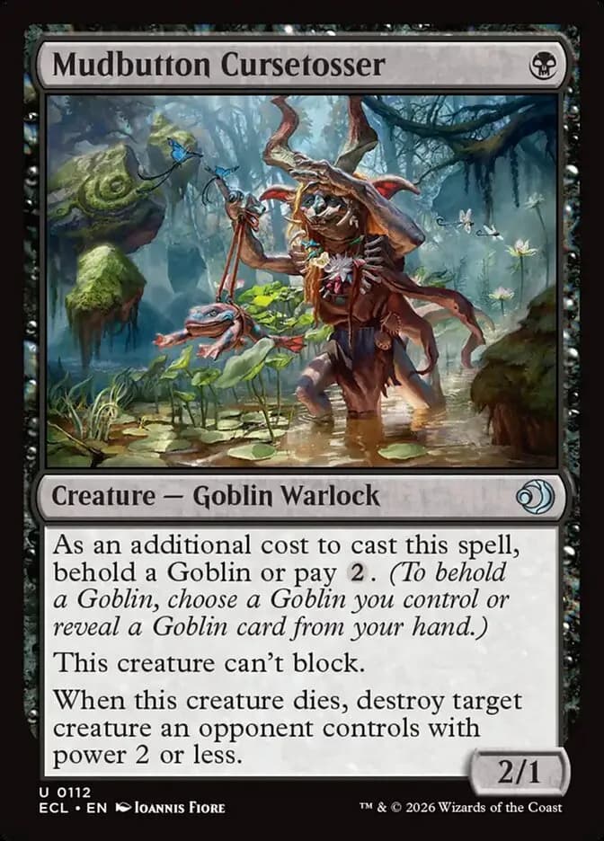 Mudbutton Cursetosser - uncommon from Lorwyn Eclipsed