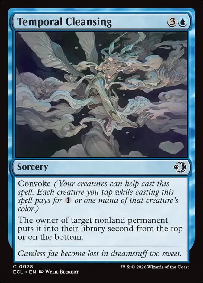 Temporal Cleansing - common from Lorwyn Eclipsed